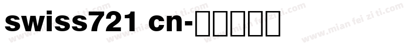 swiss721 cn字体转换